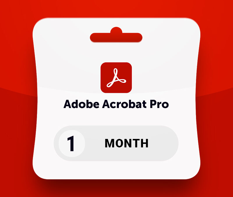 Adobe Acrobat Pro 1 Aylık Nedir? Özellikleri, Fiyatı ve Kullanım Alanları 2026