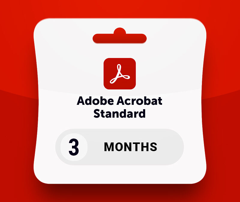 Adobe Acrobat Standard 3 Aylık Nedir? Özellikleri, Fiyatı ve Kullanım Alanları 2026