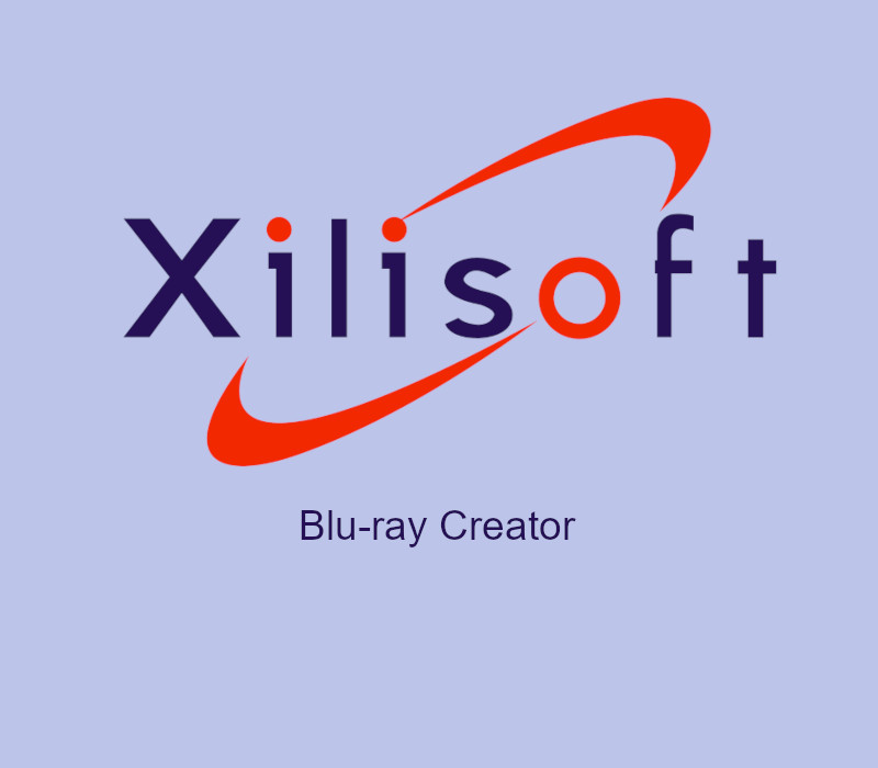 Xilisoft Blu-ray Creator Video Dönüştürme Yazılımı Lisans Anahtarı